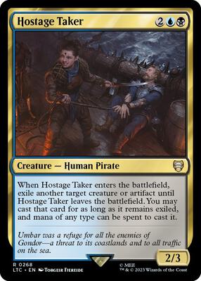 Hostage Taker card from Commander: The Lord of the Rings: Tales of Middle-earth