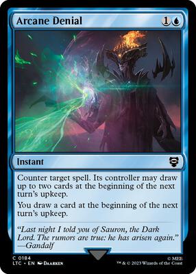 Arcane Denial card from Commander: The Lord of the Rings: Tales of Middle-earth