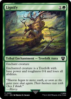 Lignify card from Commander: The Lord of the Rings: Tales of Middle-earth