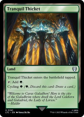 Tranquil Thicket card from Commander: The Lord of the Rings: Tales of Middle-earth