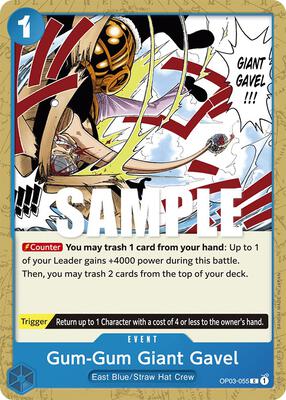 Gum-Gum Giant Gavel card from Pillars of Strength