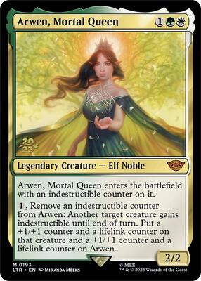 Arwen, Mortal Queen card from Prerelease Cards