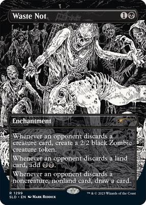 Waste Not card from Secret Lair Drop Series