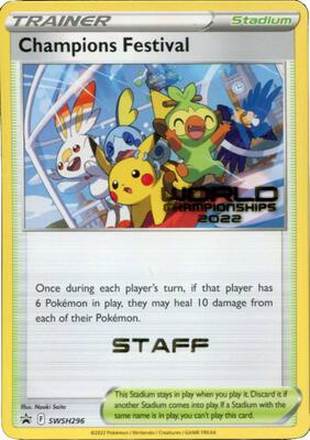 Champions Festival - SWSH296 (World Championships 2022) [Staff] card from SWSH: Sword & Shield Promo Cards