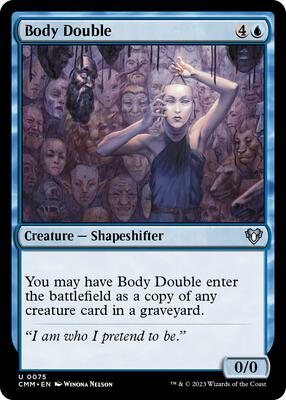 Body Double card from Commander Masters