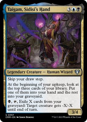Taigam, Sidisi's Hand card from Commander Masters