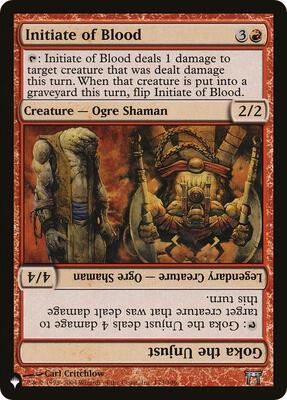 Initiate of Blood // Goka the Unjust card from The List Reprints