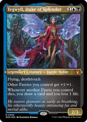 Tegwyll, Duke of Splendor (Display Commander) - Thick Stock card from Commander: Wilds of Eldraine