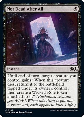 Not Dead After All card from Wilds of Eldraine