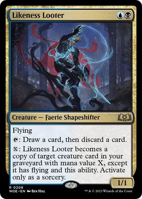 Likeness Looter card from Wilds of Eldraine