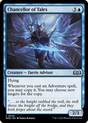 Chancellor of Tales card from Wilds of Eldraine