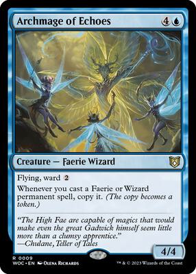 Archmage of Echoes card from Commander: Wilds of Eldraine