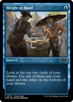 Sleight of Hand card from Promo Pack: Wilds of Eldraine