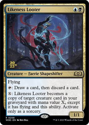 Likeness Looter card from Prerelease Cards