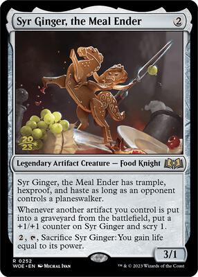 Syr Ginger, the Meal Ender card from Prerelease Cards