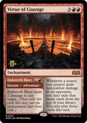 Virtue of Courage card from Prerelease Cards