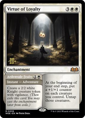 Virtue of Loyalty card from Prerelease Cards