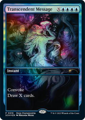 Transcendent Message card from Game Day & Store Championship Promos