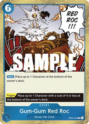 Gum-Gum Red Roc card from Kingdoms of Intrigue