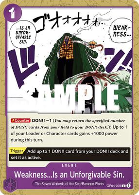 Weakness...Is an Unforgivable Sin. card from Kingdoms of Intrigue