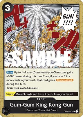 Gum-Gum King Kong Gun card from Kingdoms of Intrigue