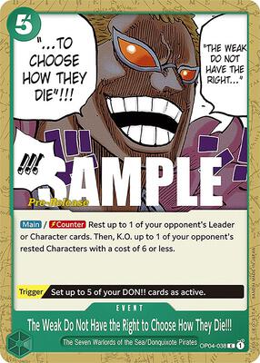 The Weak Do Not Have the Right to Choose How They Die!!! card from Kingdoms of Intrigue Pre-Release Cards