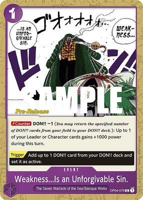 Weakness...Is an Unforgivable Sin. card from Kingdoms of Intrigue Pre-Release Cards