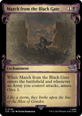 March from the Black Gate (Showcase Scrolls) card from Universes Beyond: The Lord of the Rings: Tales of Middle-earth