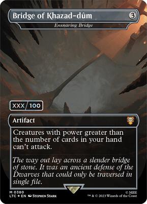 Bridge of Khazad-dum - Ensnaring Bridge (Serial Numbered) card from Commander: The Lord of the Rings: Tales of Middle-earth