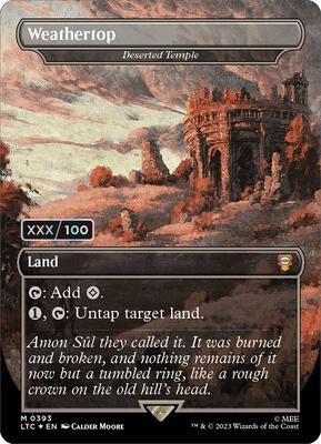 Weathertop - Deserted Temple (Serial Numbered) card from Commander: The Lord of the Rings: Tales of Middle-earth