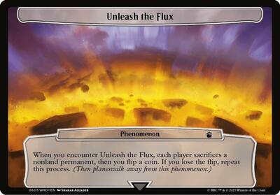Unleash the Flux card from Planechase: Universes Beyond: Doctor Who