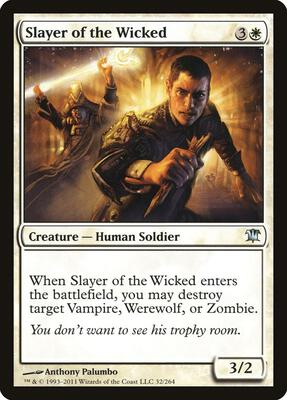 Slayer of the Wicked card from Innistrad