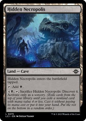 Hidden Necropolis card from The Lost Caverns of Ixalan