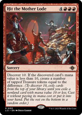 Hit the Mother Lode card from The Lost Caverns of Ixalan