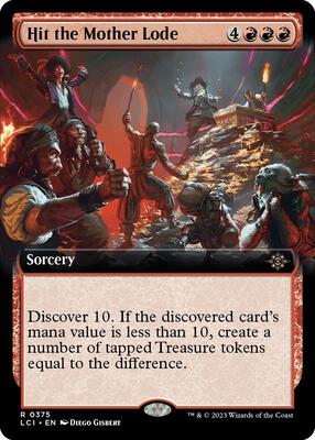 Hit the Mother Lode (Extended Art) card from The Lost Caverns of Ixalan
