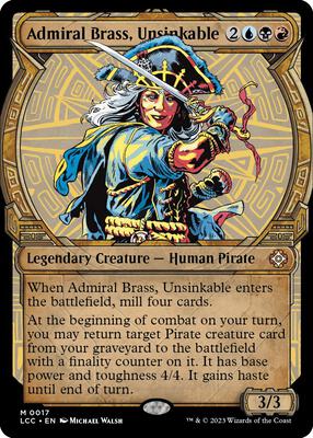 Admiral Brass, Unsinkable (Showcase) card from Commander: The Lost Caverns of Ixalan