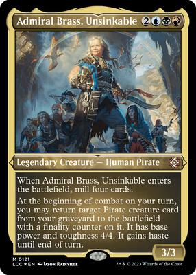 Admiral Brass, Unsinkable (Display Commander) - Thick Stock card from Commander: The Lost Caverns of Ixalan