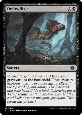 Defossilize card from The Lost Caverns of Ixalan