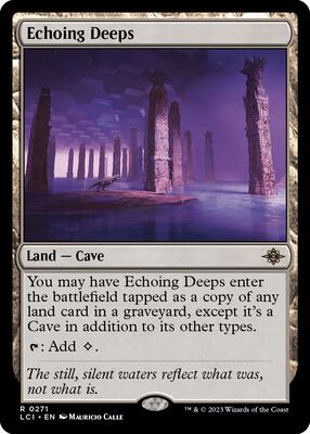 Echoing Deeps card from The Lost Caverns of Ixalan