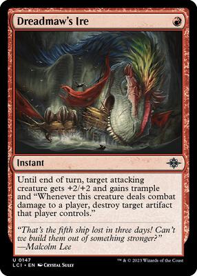 Dreadmaw's Ire card from The Lost Caverns of Ixalan