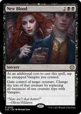 New Blood card from Commander: The Lost Caverns of Ixalan