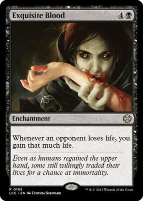 Exquisite Blood card from Commander: The Lost Caverns of Ixalan