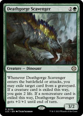 Deathgorge Scavenger card from Commander: The Lost Caverns of Ixalan