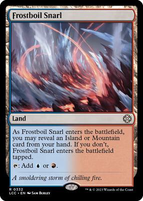 Frostboil Snarl card from Commander: The Lost Caverns of Ixalan