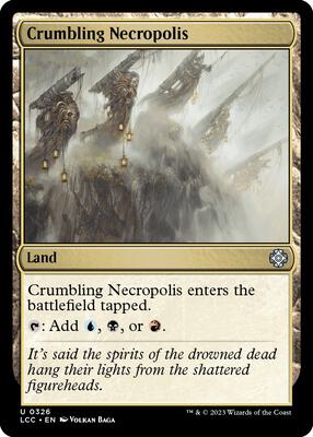 Crumbling Necropolis card from Commander: The Lost Caverns of Ixalan