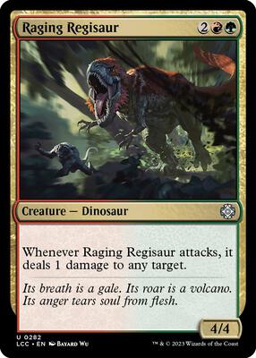 Raging Regisaur card from Commander: The Lost Caverns of Ixalan