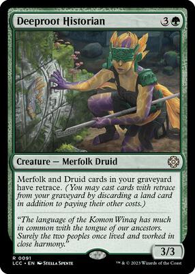 Deeproot Historian card from Commander: The Lost Caverns of Ixalan