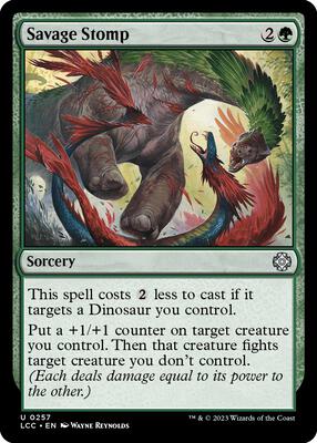 Savage Stomp card from Commander: The Lost Caverns of Ixalan