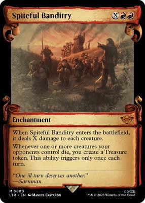Spiteful Banditry (Showcase Scrolls) card from Universes Beyond: The Lord of the Rings: Tales of Middle-earth