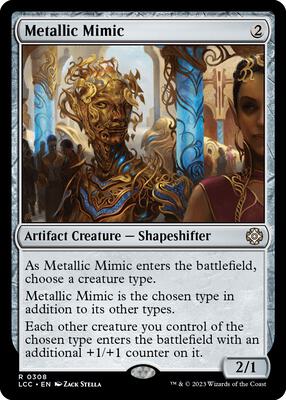 Metallic Mimic card from Commander: The Lost Caverns of Ixalan